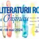 O nouă ediție a Zilelor Literaturii Române se va desfășura la Chișinău în perioada 14-18 mai